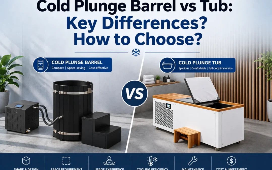 Cold Plunge Barrel vs Tub: Key Differences？How to Choose？